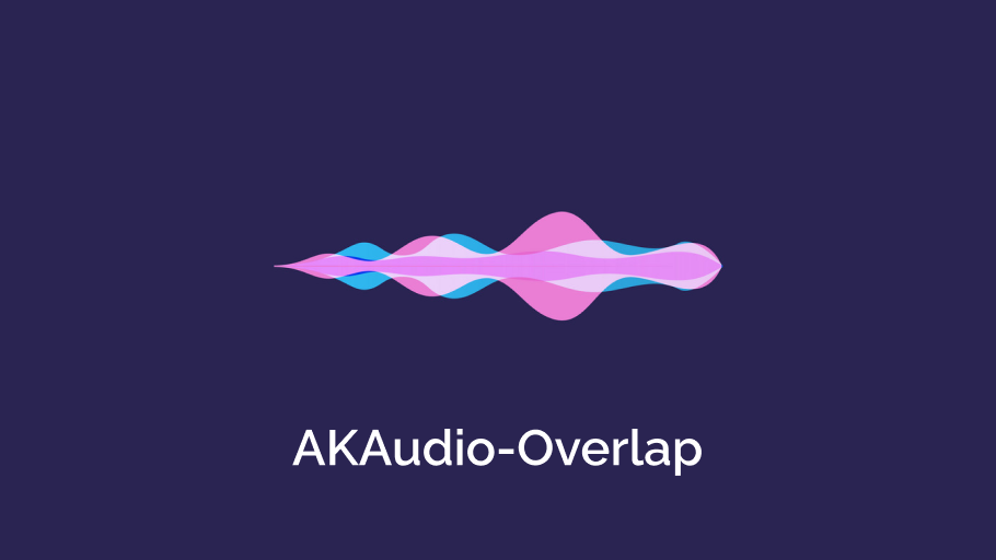AKAudioOverLap